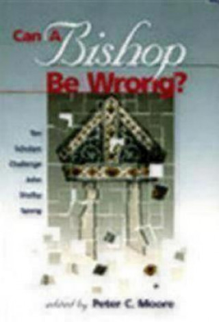 Can a Bishop Be Wrong?