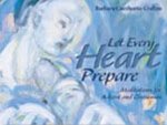 Let Every Heart Prepare