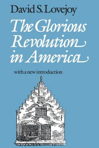 Glorious Revolution in America