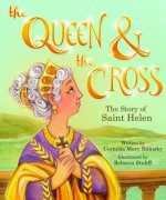 The Queen & the Cross: The Story of Saint Helen