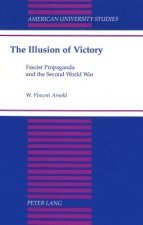 The Illusion of Victory