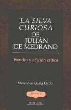 Silva Curiosa de Julian de Medrano