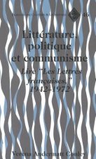 Litterature, Politique et Communisme