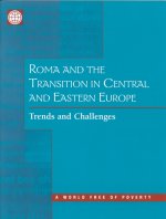 Roma and the Transition in Central and Eastern Europe: Trends and Challenges