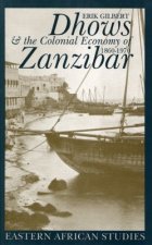 Dhows & Colonial Economy in Zanzibar