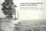Living with the Chesapeake Bay and Virginias Ocean Shores
