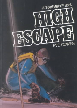 High Escape - (Sportellers)