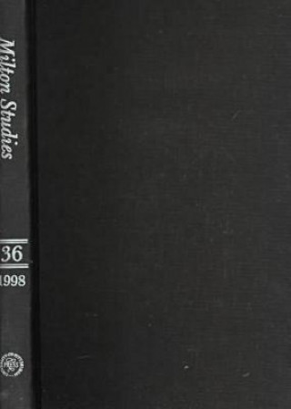 Milton Studies 36