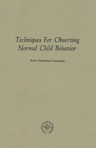 Techniques for Observing Normal Child Behavior