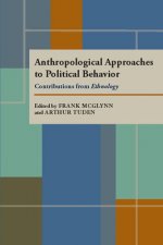 Anthropological Approaches to Political Behavior: Contributions from Ethnology