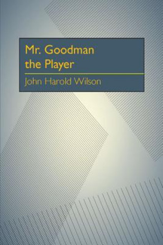 Mr. Goodman The Player