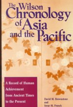 Wilson Chronology of Asia and the Pacific