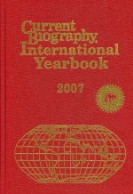 Current Biog Intl Yearbk 2007