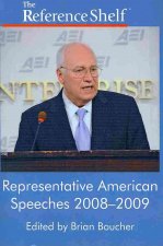 Representative American Speeches, 2008 2009