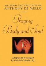 Praying Body and Soul