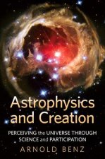 Astrophysics & Creation