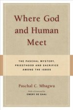 Where God and Human Meet