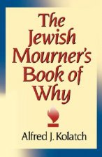 Jewish Mourner's Book of Why