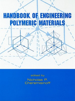 Handbook of Engineering Polymeric Materials