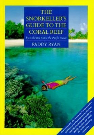 Ryan: The Snorkellers Guide