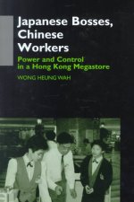 Wong: Japanese Bosses, Chinese Work