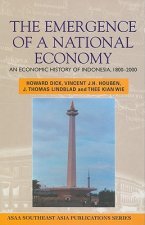 The Emergence of a National Economy: An Economic History of Indonesia, 1800-2000