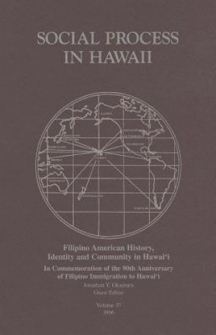 Filipino American History, Identity and Community in Hawaii
