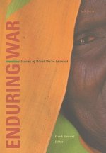 Enduring War: Stories of What We've Learned