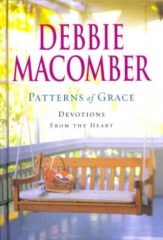 Patterns of Grace: Devotions from the Heart