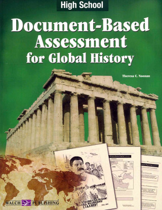 Document Bassed Assessment Global History: High School