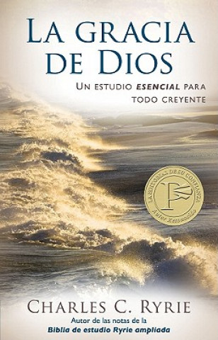 La Gracia de Dios = The Grace of God