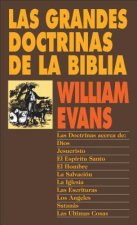 Las Grandes Doctrinas de La Biblia = Great Doctrines of the Bible