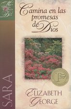 Sara, Camina en las Promesas de Dios