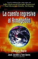 La Cuenta Regresiva Al Armagedon = Countdown to Armageddon