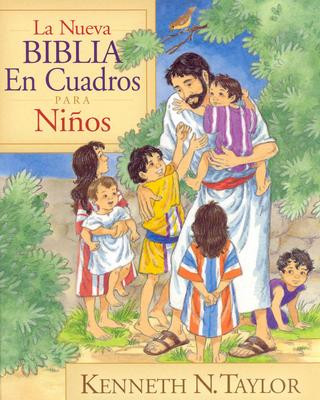 La Nueva Biblia En Cuadros Para Ninos = New Bible in Pictures for Little Eyes