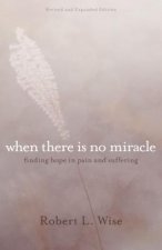 Where There Is No Miracle