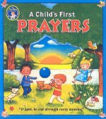 A Child's First Prayers