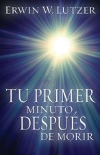 Tu Primer Minuto, Despues de Morir = One Minute, After You Die