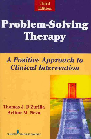 Problem-Solving Therapy: A Positive Approach to Clinical Interventions [With Solving Life's Problems]