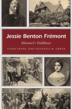 Jessie Benton Fremont: Missouri's Trailblazer
