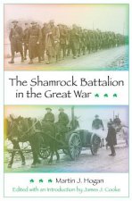 Shamrock Battalion in the Great War