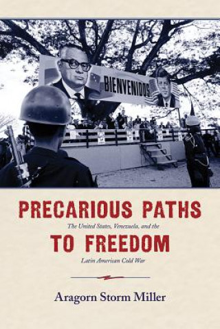 Precarious Paths to Freedom