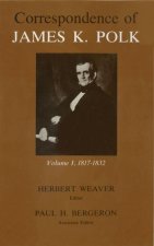 Corr James K Polk Vol 1