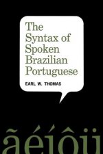 Syntax of Spoken Brazilian Portuguese