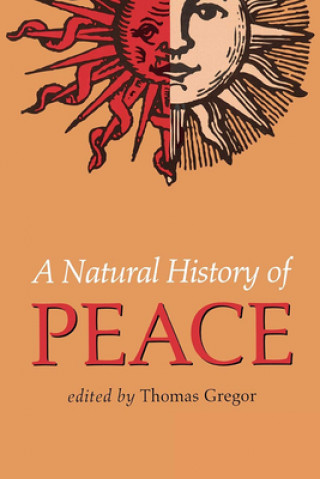 Natural History of Peace