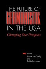 Future of Germanistik in the USA