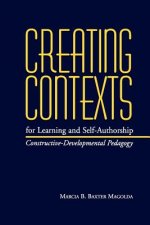 Creating Contexts For Learning & Self-Authorship
