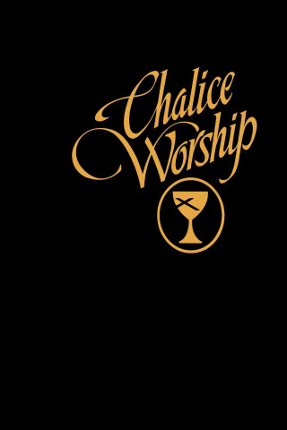 Chalice Worship