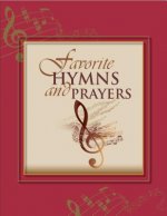 Favorite Hymns and Prayers
