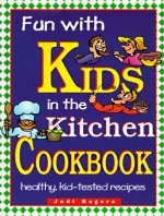Fun with Kids in the Kitchen, Spiral